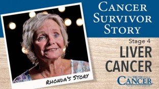 Cancer Survivor Story: Rhonda (Stage 4 Liver Cancer) Cancer Survivor Story: Rhonda (Stage 4 Liver Cancer)